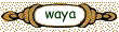 waya